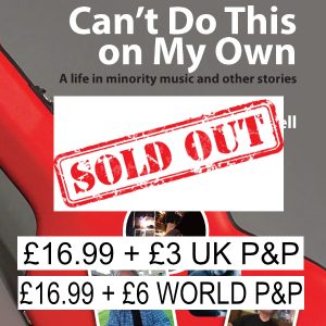 Book - Limited Edition Hardback - "Can't Do This on My Own" INC. P&P